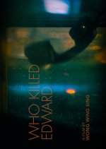 Who Killed Edward Hong Kong Movie photo