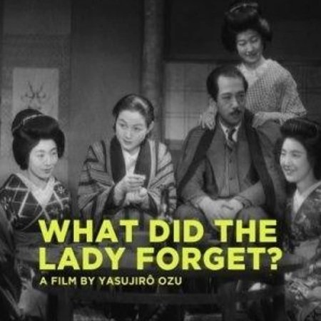 What Did the Lady Forget? ()