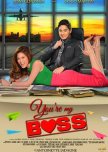 You're My Boss philippines drama review