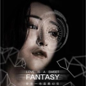 Love is a Sweet Fantasy (2020)
