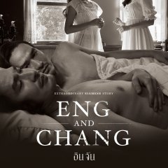 Eng and Chang Thai Drama photo