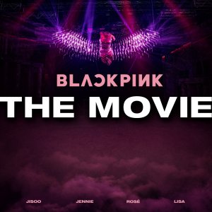 BLACKPINK: The Movie (2021)