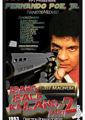 Isang Bala Ka Lang, Part 2 (1993) poster