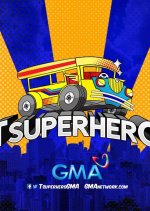 Tsuperhero Philippines Drama photo