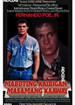 Mabuting Kaibigan Masamang Kaaway Philippines Movie photo