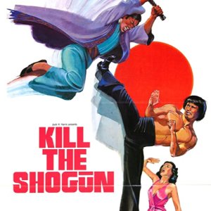 Kill the Shogun (1975)