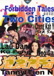 Forbidden Tales of Two Cities