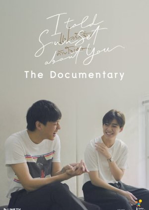 I Told Sunset About You The Documentary (2020) poster