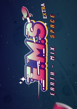 E.M.S Earth - Mix Space Extra (2021) poster