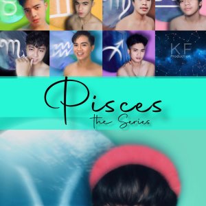 Pisces the Series (2021)