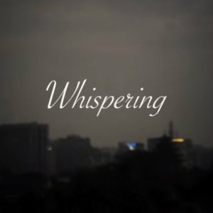 Whispering (2014)
