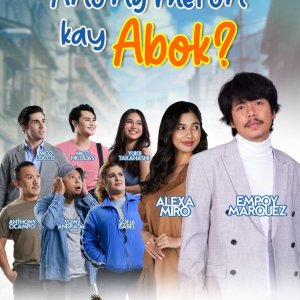 Ano'ng Meron Kay Abok? (2022)
