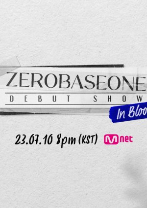 ZeroBaseOne Debut Show: In Bloom (2023) poster