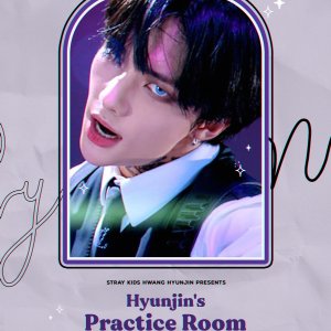 Hyunjin Practice Room (2019)
