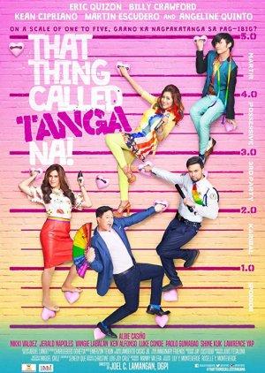That Thing Called Tanga Na (2016) poster