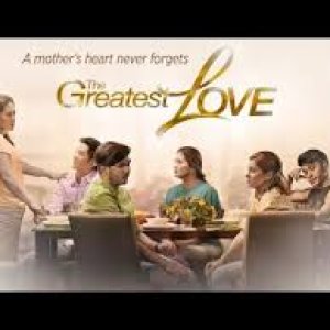 The Greatest Love (2016)