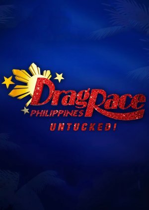 Drag Race Philippines Untucked! (2022) poster