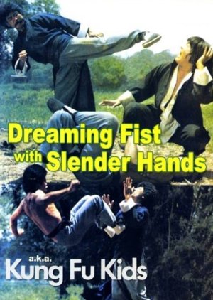 Dreaming Fist with Slender Hand (1979) poster