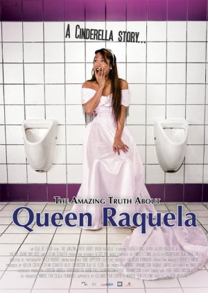 The Amazing Truth About Queen Raquela (2008) poster