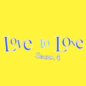 Love to Love Season 4 (2004)