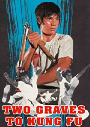 Two Graves To Kung Fu (1974) poster