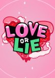 Love or Lie