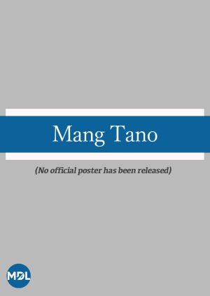Mang Tano () poster