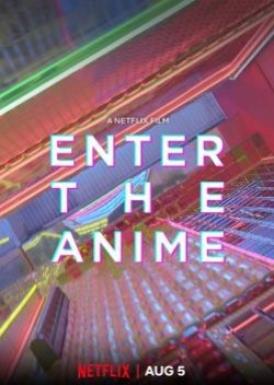 Enter the Anime (2019) poster