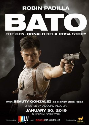 Bato: The Gen. Ronald Dela Rosa Story (2019) poster