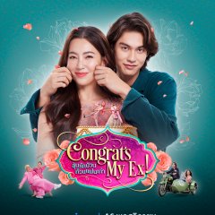 Congrats My Ex! (2023) photo