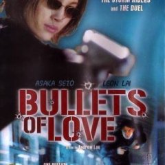 Bullets of Love Hong Kong Movie photo