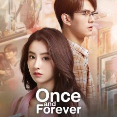 Once and Forever Chinese Drama photo