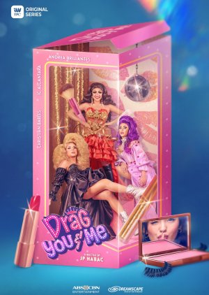 Drag You and Me (2023) poster