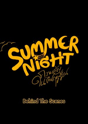 Summer Night: Behind the Scenes (2024) poster