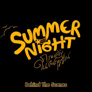 Summer Night: Behind the Scenes (2024)