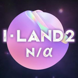 I-LAND 2 N/a (2024)