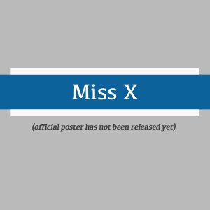 Miss X ()