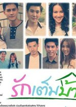 Rak Tem Ban Thai Drama photo
