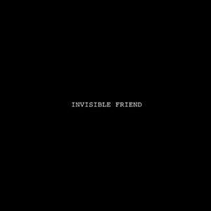 Invisible Friend (2022)