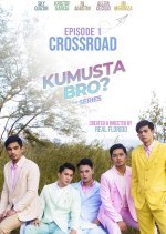 Kumusta Bro? Philippines Drama(2022) photo