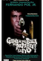 Gawa Na ang Bala Na Papatay sa Iyo Philippines Movie photo