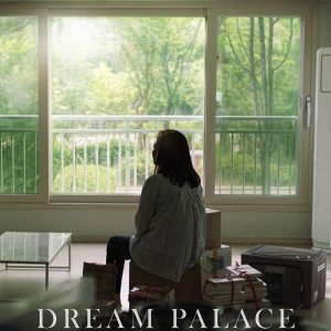 Dream Palace (2022)