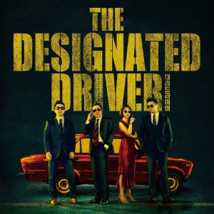The Designated Driver (2017)