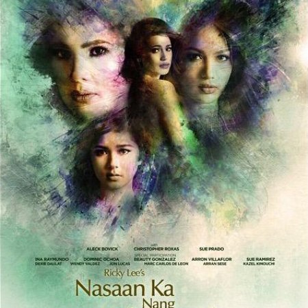 Nasaan Ka Nang Kailangan Kita (2015)