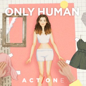 Only Human (2021)