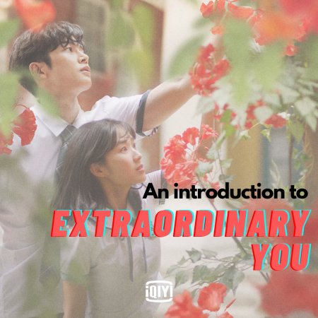 Extraordinary You (2019)