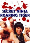 Secret Ninja Roaring Tiger