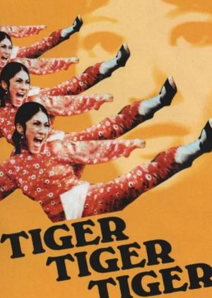 Tiger, Tiger, Tiger (1975) poster