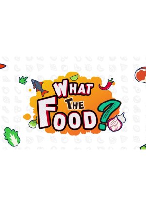 What The Food Season 2 (2021) poster