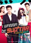 I Wanna Be Sup'Tar thai drama review